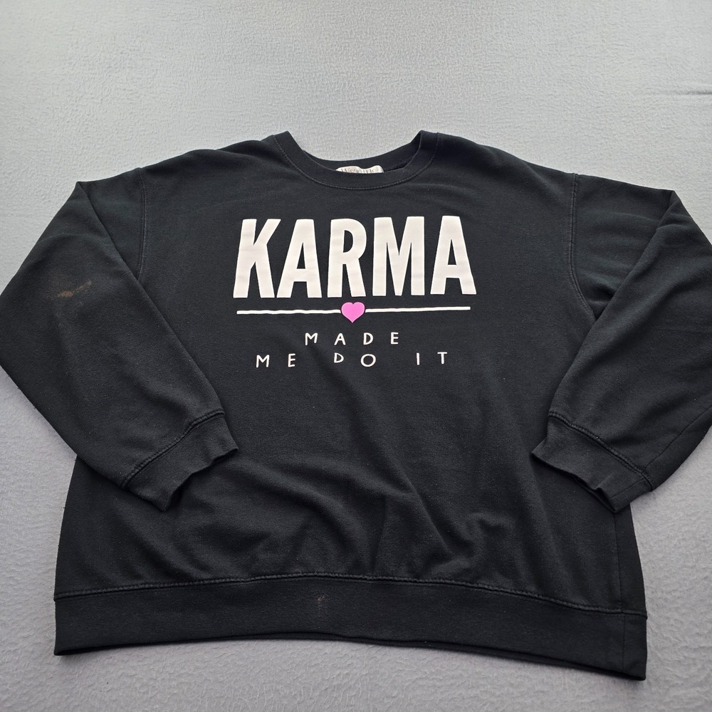 Wound Up Karma Made Me Do It Sweatshirt Womens XL Black Graphic Print Cotton